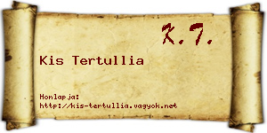 Kis Tertullia névjegykártya
